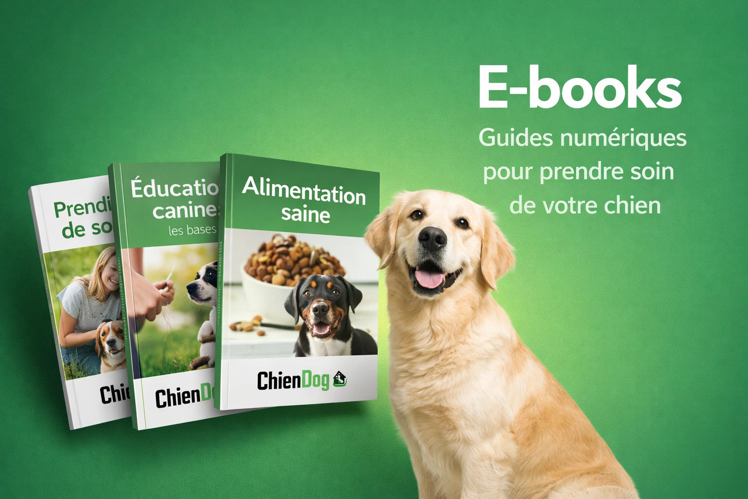 E-books pour chien avec guides numériques sur l’éducation, l’alimentation et le bien-être

